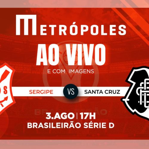 Brasileirão Série D: Transmissão ao Vivo do Sergipe-SE x Santa Cruz-PE