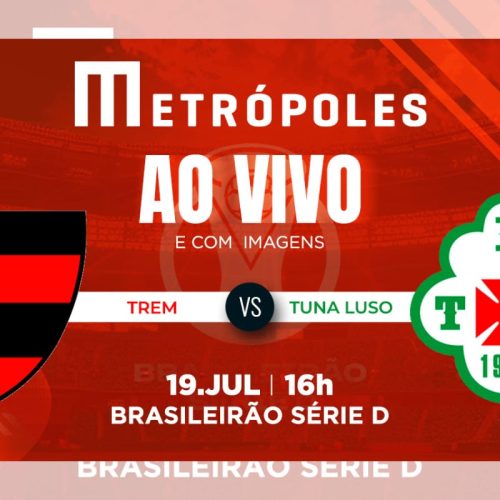 Série D: Acompanhe ao vivo a emocionante partida Trem-AP x Tuna Luso-PA