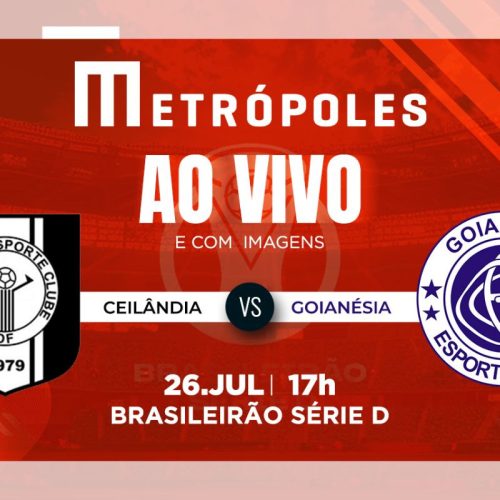 Série D: Como Assistir ao Vivo Ceilândia-DF x Goianésia-GO no YouTube