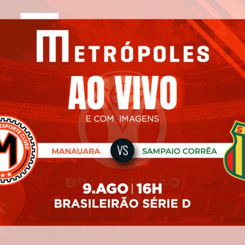 Série D: Confira a Transmissão ao Vivo e as Imagens da Partida entre Manauara-AM e Sampaio Corrêa-MA